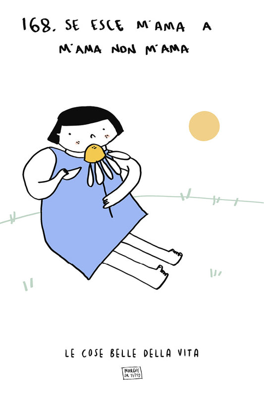 Le cose belle della vita - 168. Se esce "m'ama" a "m'ama non m'ama"