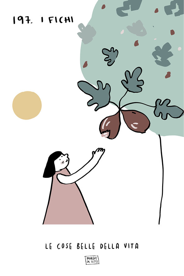 Le cose belle della vita - 197. I fichi