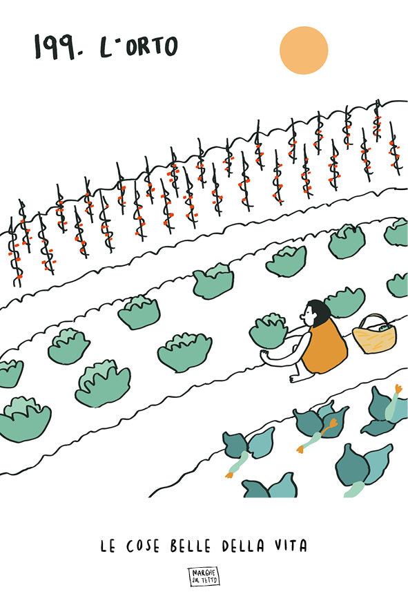 Le cose belle della vita - 199. L'orto