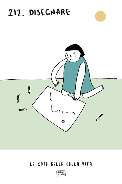 Le cose belle della vita - 212. Disegnare