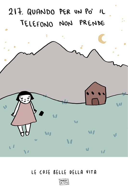Le cose belle della vita - 217. Quando per un po' non prende il telefono 