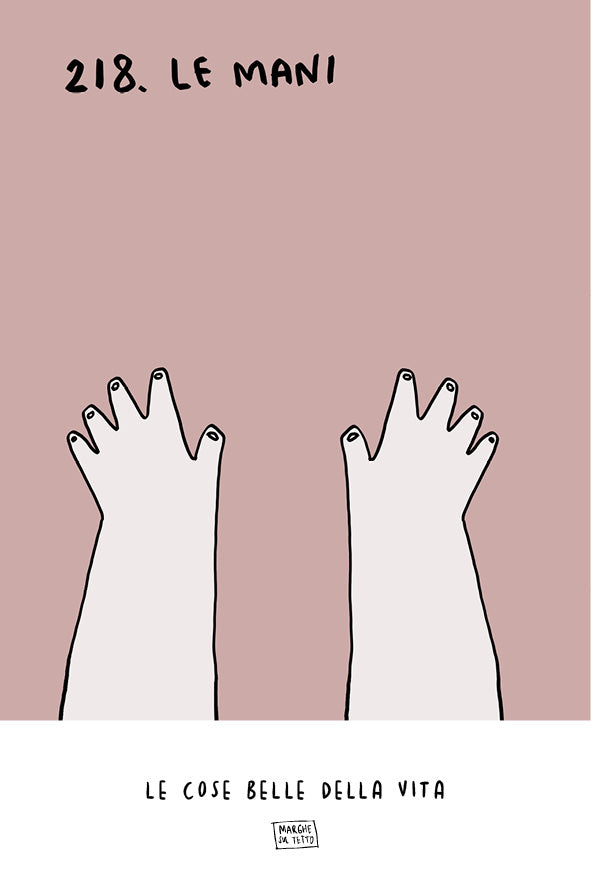 Le cose belle della vita - 218. Le mani