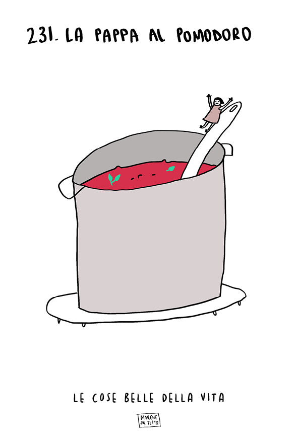 Le cose belle della vita - 231. La pappa al pomodoro
