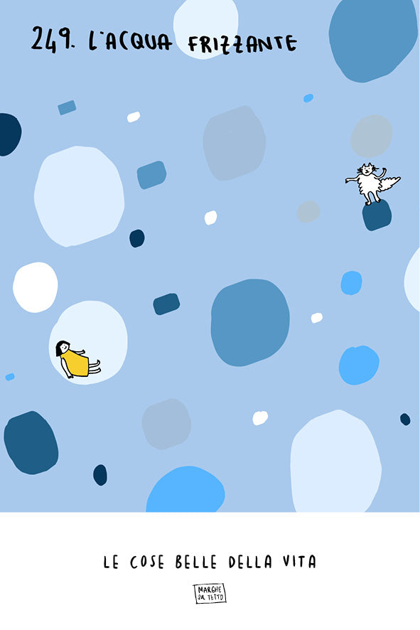 Le cose belle della vita - 249. L'acqua frizzante