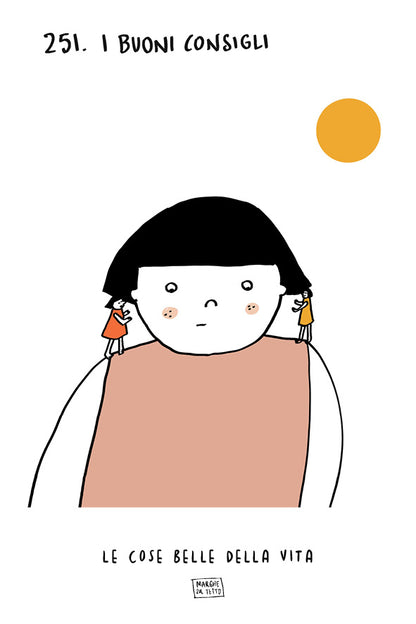 Le cose belle della vita - 251. I buoni cosigli