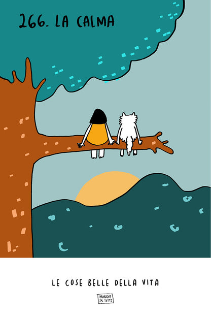 Le cose belle della vita - 266. La calma