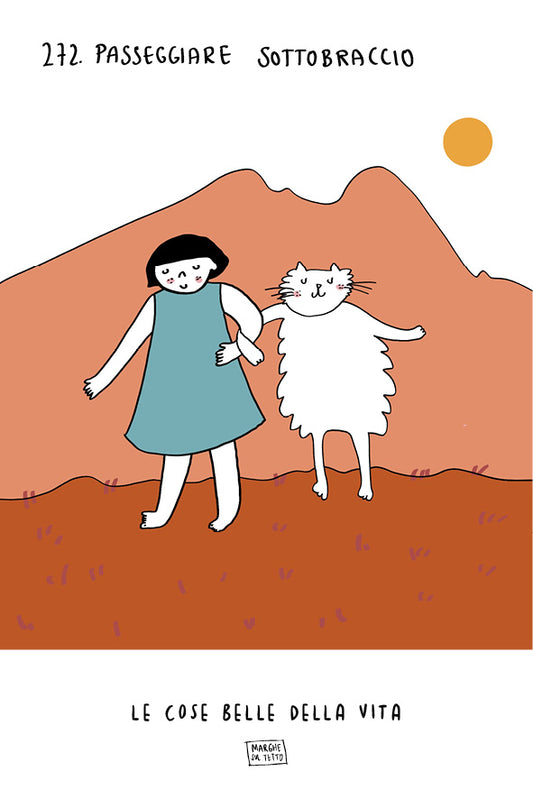 Le cose belle della vita - 272. Passeggiare sottobraccio