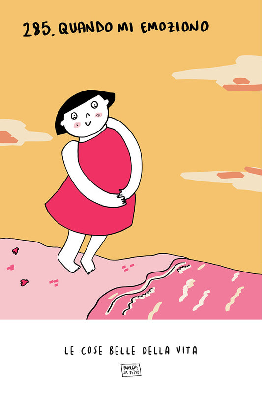 Le cose belle della vita - 285. Quando mi emoziono