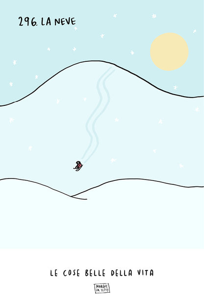 Lo bueno de la vida - 296. La nieve