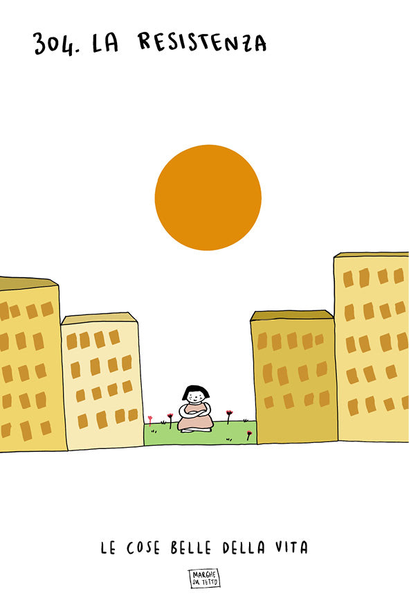 The beautiful things in life - 304. Resistance