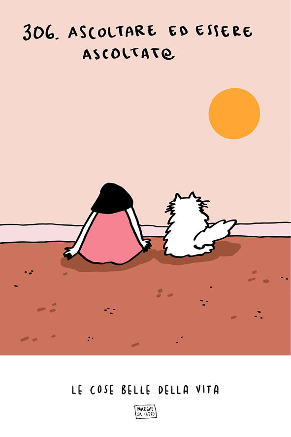 Le cose belle della vita - 306. Ascoltare ed essere ascotat@
