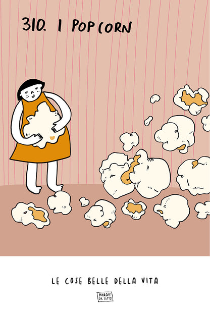 Lo bueno de la vida - 310. Las palomitas de maíz