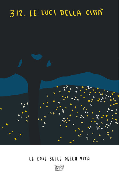 Le cose belle della vita - 312. Le luci della città