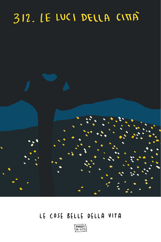 Le cose belle della vita - 312. Le luci della città