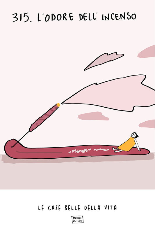 Le cose belle della vita - 315. L'odore dell'incenso