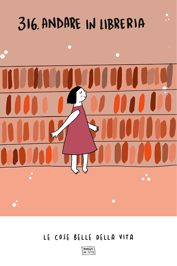 Le cose belle della vita - 316. Andare in libreria