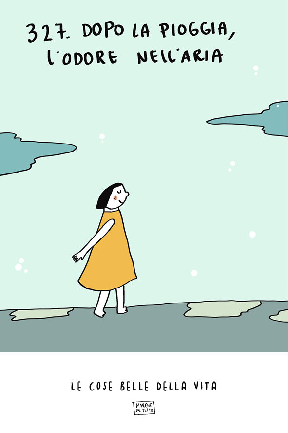 Les belles choses de la vie - 327. Après la pluie, l'odeur dans l'air