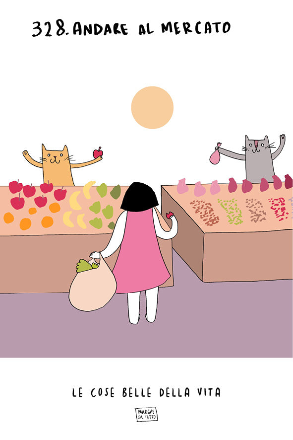 Le cose belle della vita - 328. Andare al mercato