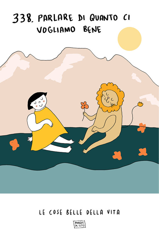 Le cose belle della vita - 338. Parlare di quanto ci vogliamo bene