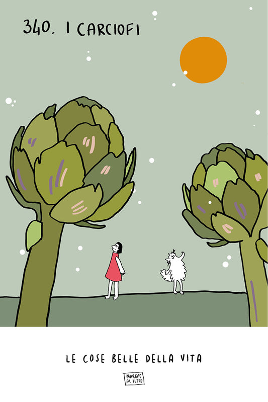 Le cose belle della vita - 340. I carciofi