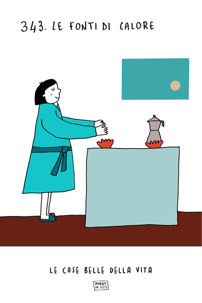 The beautiful things in life - 343. Heat sources