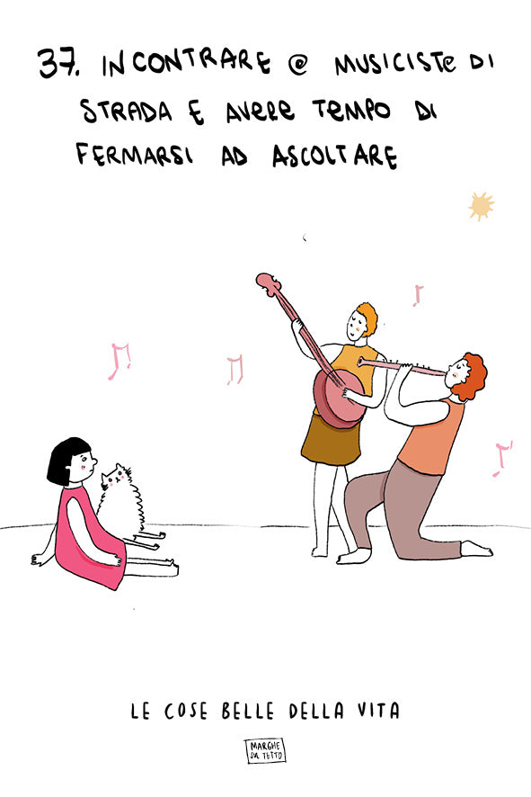 Le cose belle della vita - 37. Incontrare @ musicist@ di strada e avere tempo di fermarmi ad ascoltare
