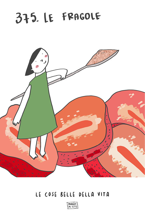 Le cose belle della vita - 375. Le fragole