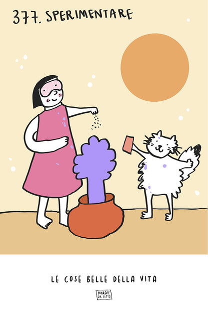 Le cose belle della vita - 377. Sperimentare