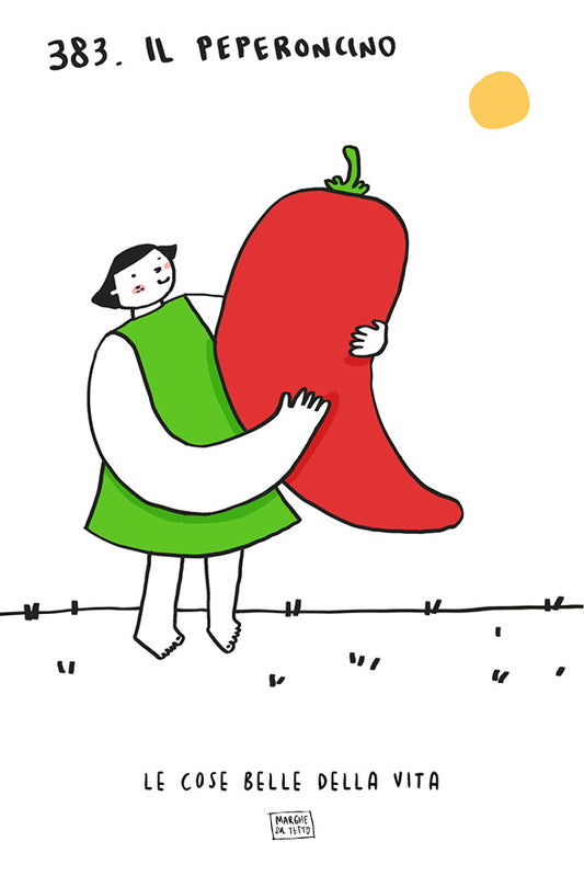 Le cose belle della vita - 383. Il peperoncino