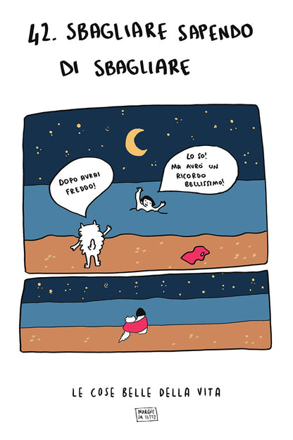 Le cose belle della vita - 42. Sbagliare sapendo di sbagliare