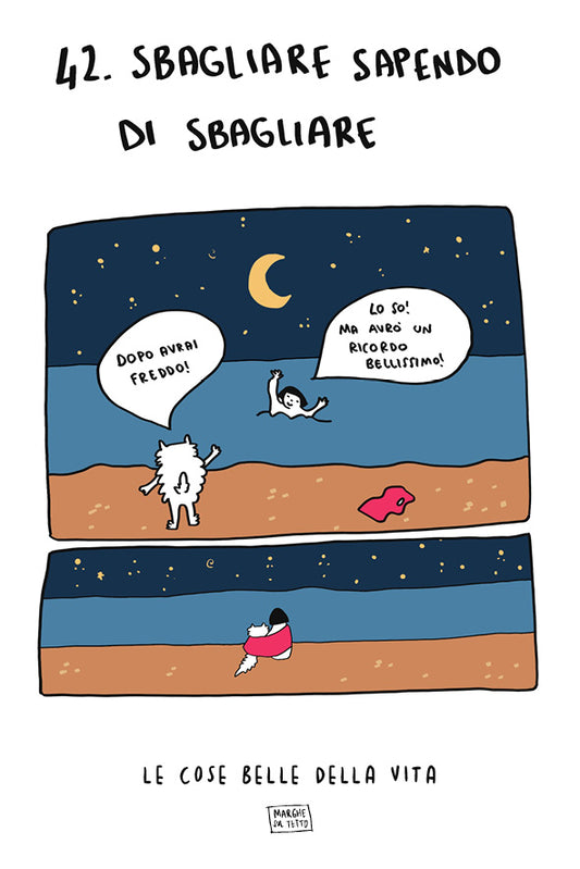 Le cose belle della vita - 42. Sbagliare sapendo di sbagliare