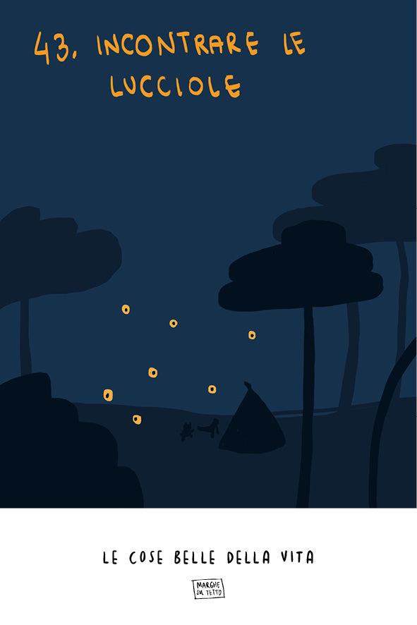 Le cose belle della vita - 43. Incontrare le lucciole