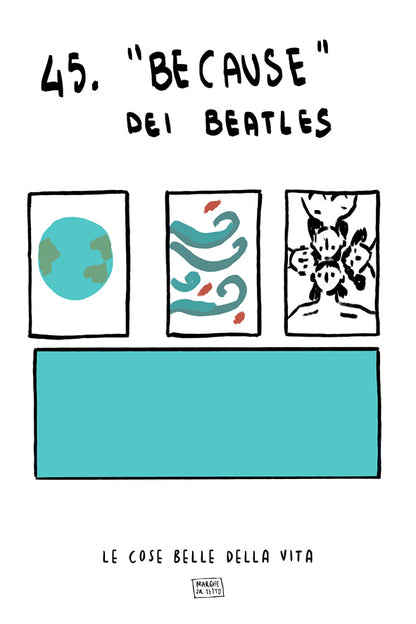 Le cose belle della vita - 45. "Because" dei Beatles