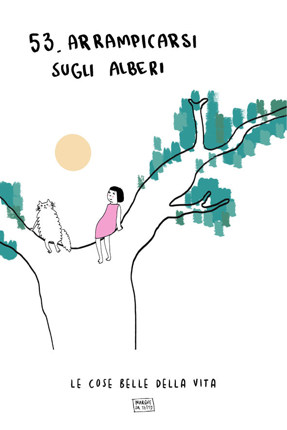 Le cose belle della vita - 53. Arrampicarsi sugli alberi 