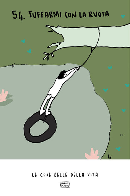 Le cose belle della vita - 54. Tuffarmi con la ruota