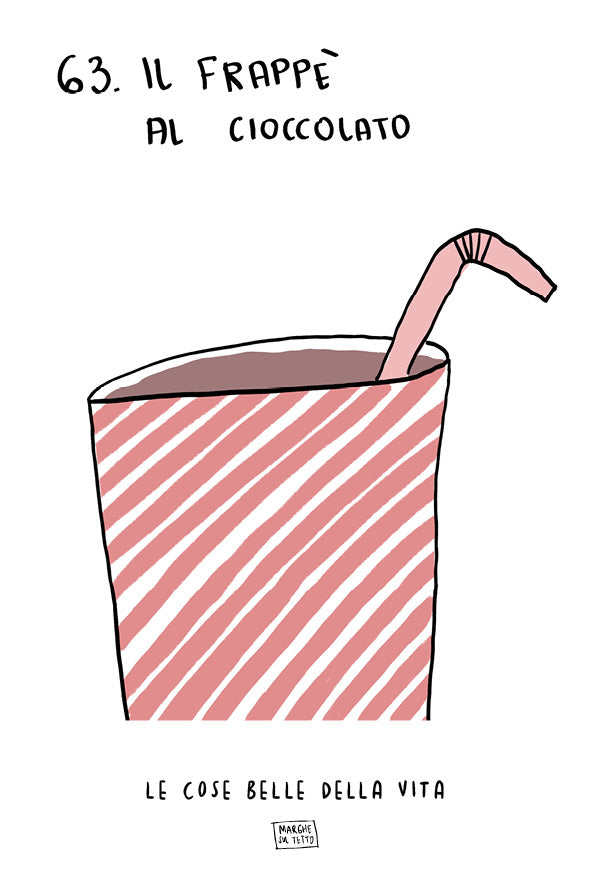 Le cose belle della vita - 63. Il frappè al cioccolato