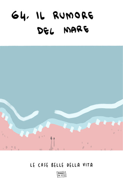 Le cose belle della vita - 64. Il rumore del mare