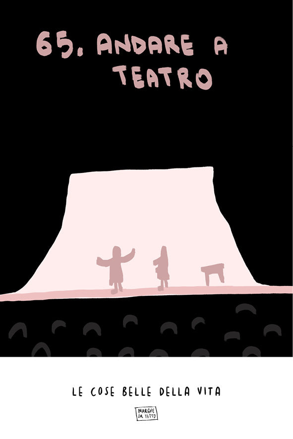 Le cose belle della vita - 65. Andare a teatro