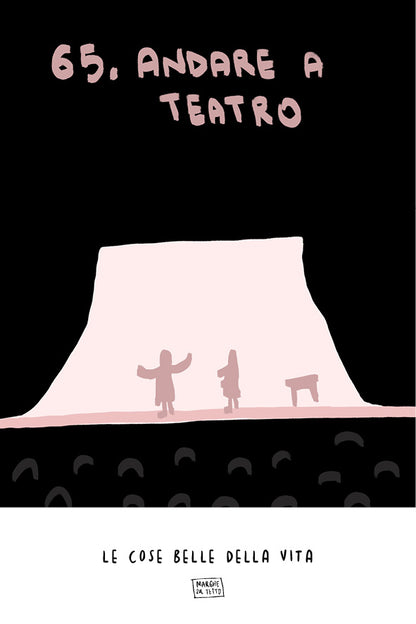 Le cose belle della vita - 65. Andare a teatro