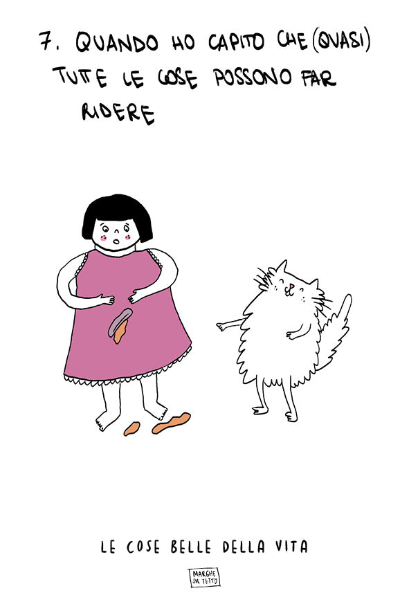 Le cose belle della vita - 7. Quando ho capito che (quasi) tutte le cose possono far ridere