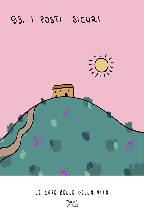 Le cose belle della vita - 93. I posti sicuri 