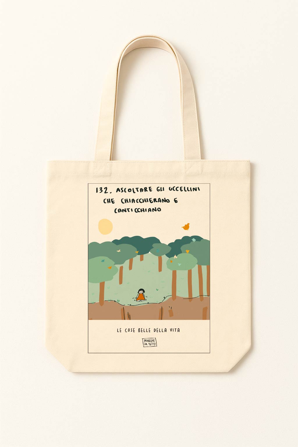 The beautiful things in life - 132. Listen to the birds chatting and singing - tote bag