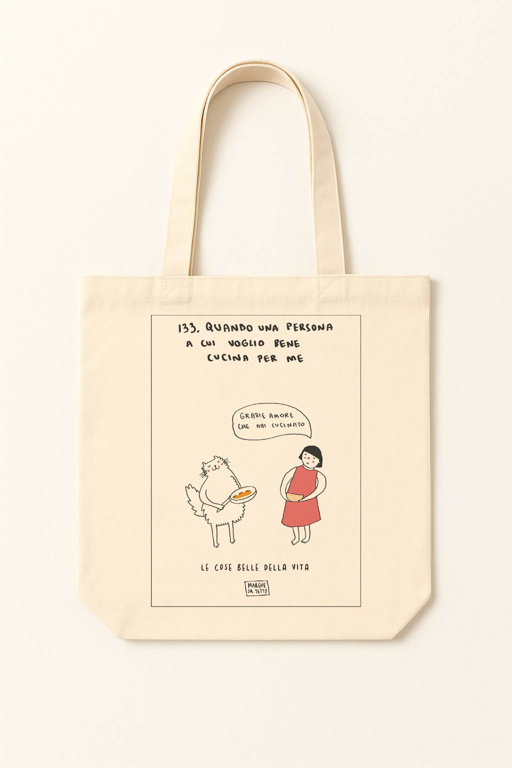 The beautiful things in life - 133. When someone I love cooks for me (Thank you, love, for cooking) - tote bag