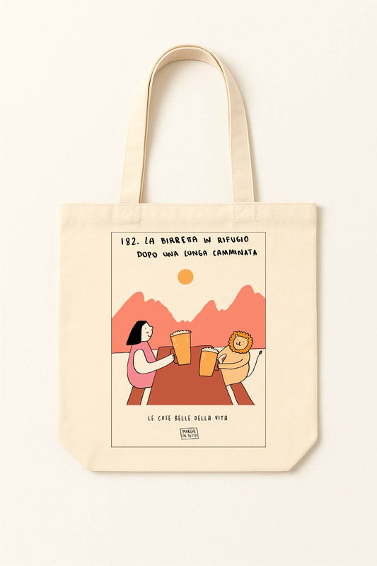 Le cose belle della vita - 182. La birretta in rifugio dopo una lunga camminata - shopper