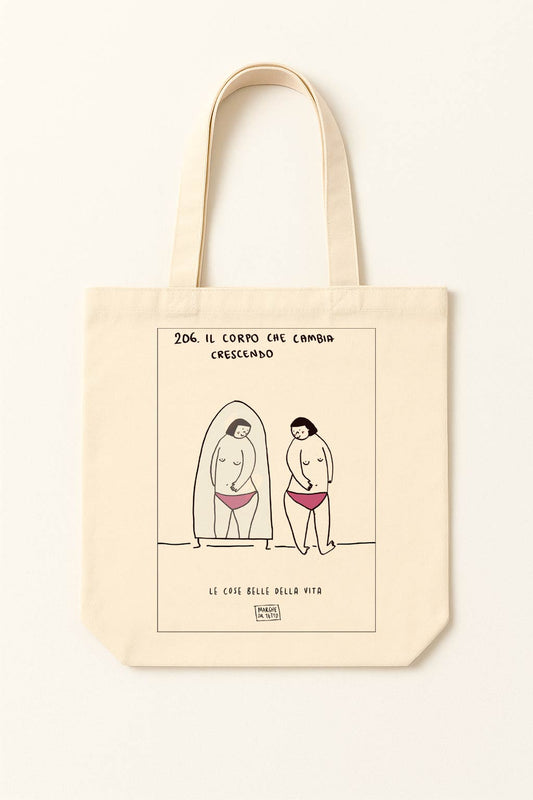 The beautiful things in life - 206. The body that changes as it grows - tote bag
