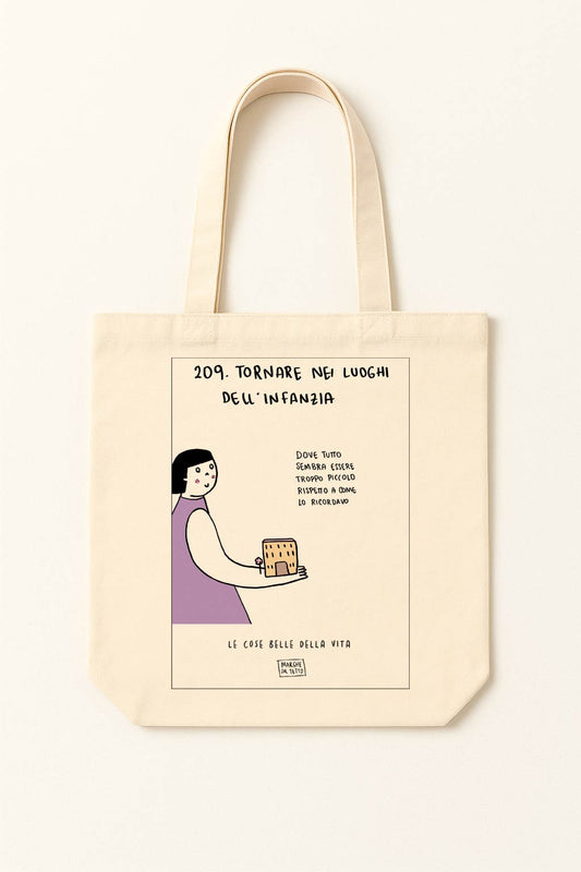 The beautiful things in life - 209. Returning to childhood places (where everything seems so much smaller than I remembered) - tote bag