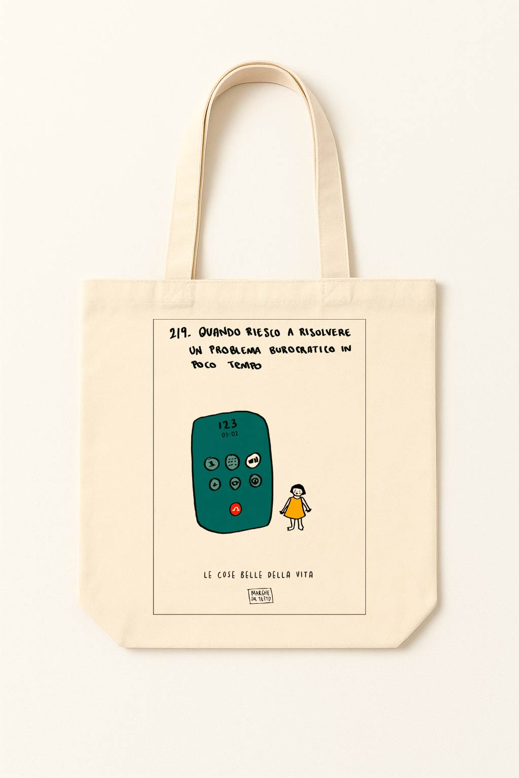 The beautiful things in life - 219. When I can resolve a bureaucratic issue quickly - tote bag