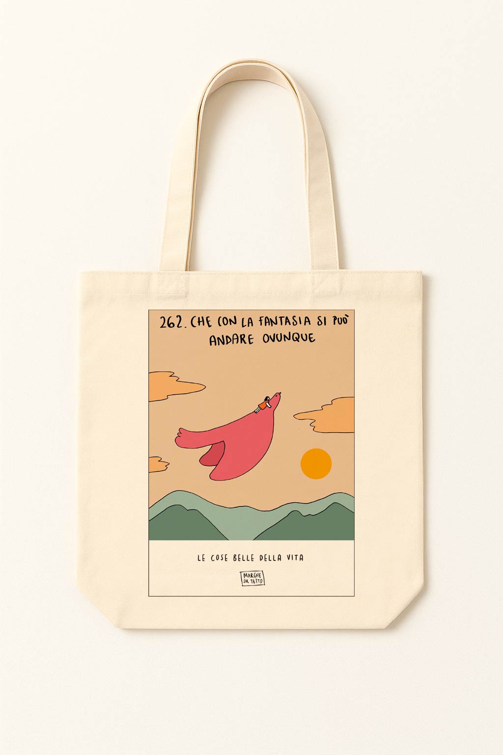 Le cose belle della vita - 262. Che con la fantasia si può andare ovnque - shopper