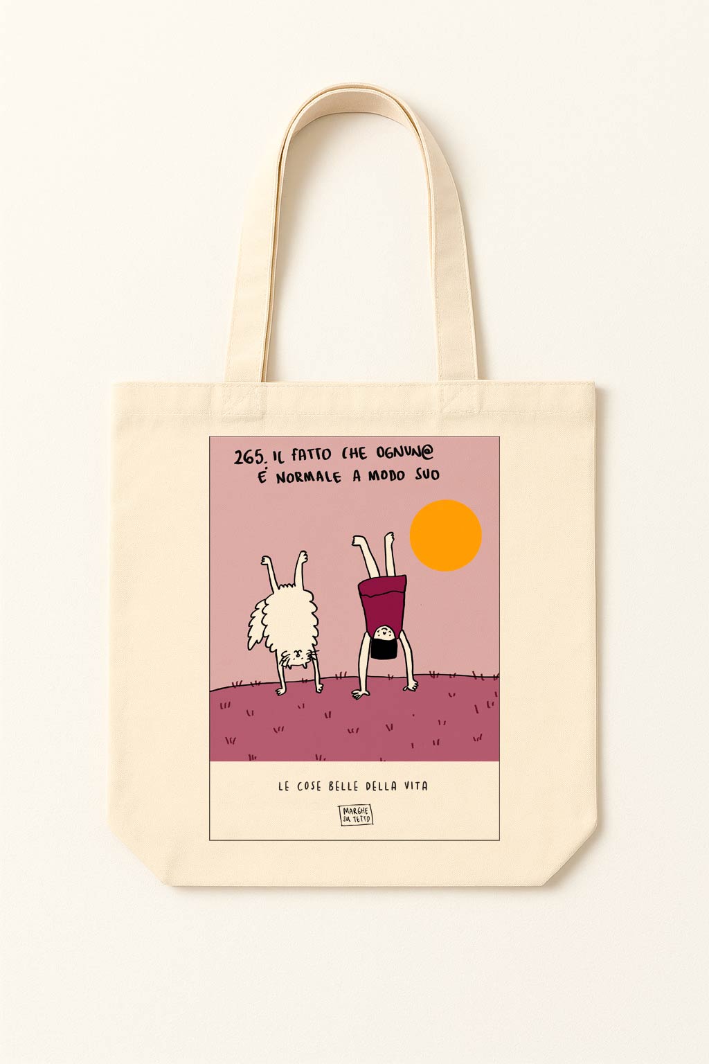 The beautiful things in life - 265. The fact that everyone is "normal" in their own way - tote bag