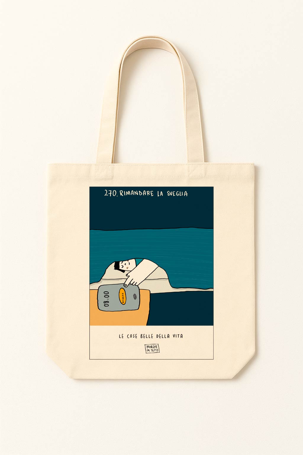 Le cose belle della vita - 270. Rimandare la sveglia - shopper